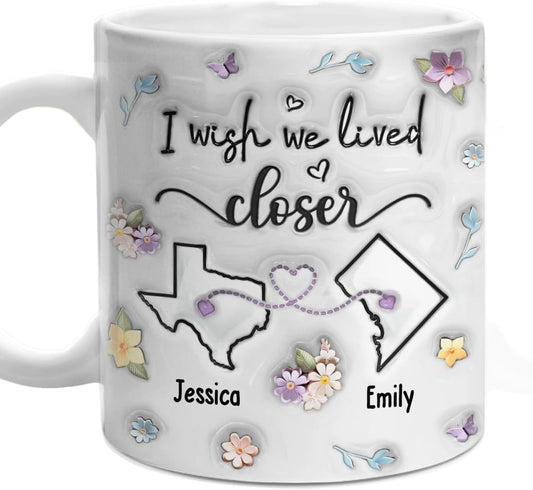 DOPTIKA I Wish You Lived Next Door Mug, Custom 2D Ceramic Coffee Mug, Mothers Day Birhtday Gifts For Her, BFF, Best Friend Birthday Gifts For Women Besties, Long Distance Relationship Gifts