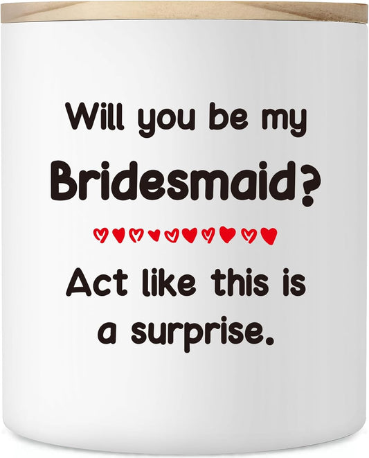 Bridesmaid Gifts from Bride, 10oz Bridesmaid Proposal Gifts for Wedding Bridal Party Bachelorette, Maid of Honor Gift from Bride, Funny Bridesmaid Candle for Valentine’s Day, Will You Be My Bridesmaid
