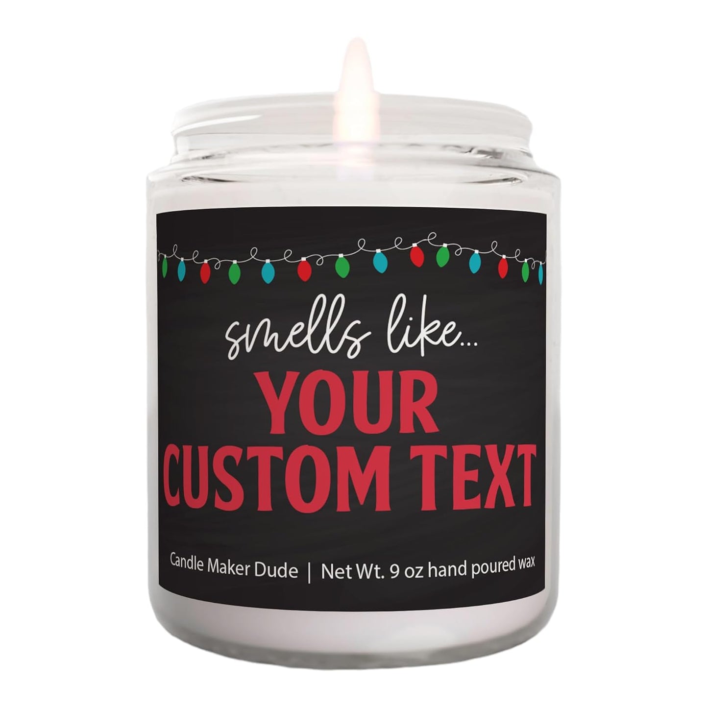 Candle Maker Dude Custom Create Your Own Candle - Personalized 100% Soy Wax Scented Candle With Your Wording - Perfect Gift Idea (Christmas Lights)