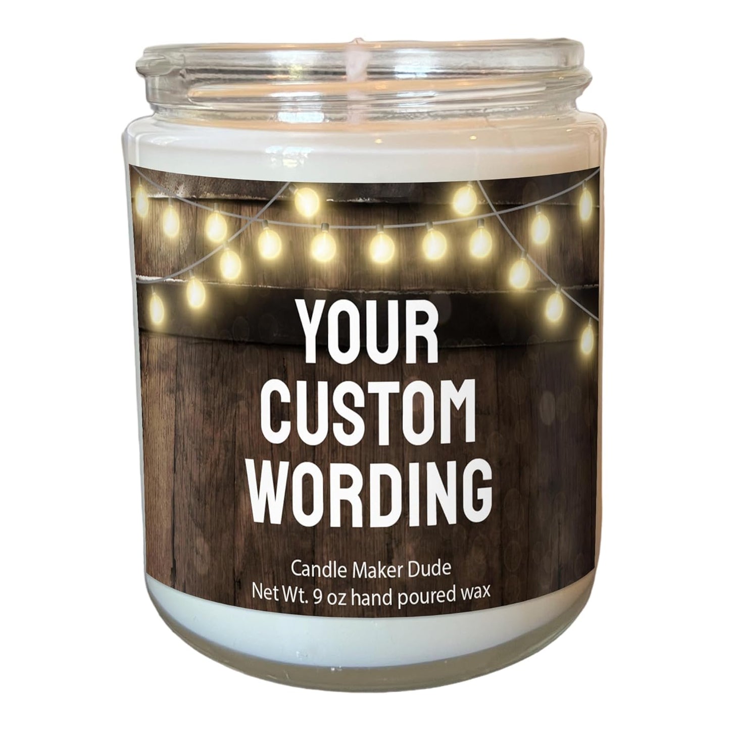 Candle Maker Dude Custom Create Your Own Candle - Personalized 100% Soy Wax Scented Candle With Your Wording - Perfect Gift Idea (Wood Barrel & Lights)