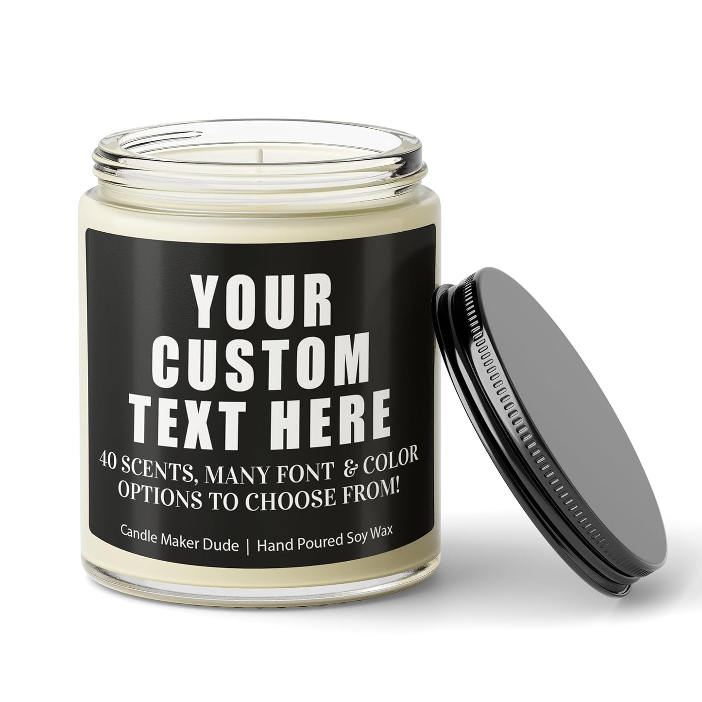 Candle Maker Dude Custom Create Your Own Candle - Personalized 100% Soy Wax Scented Candle With Your Wording - Perfect Gift Idea (Black Label)