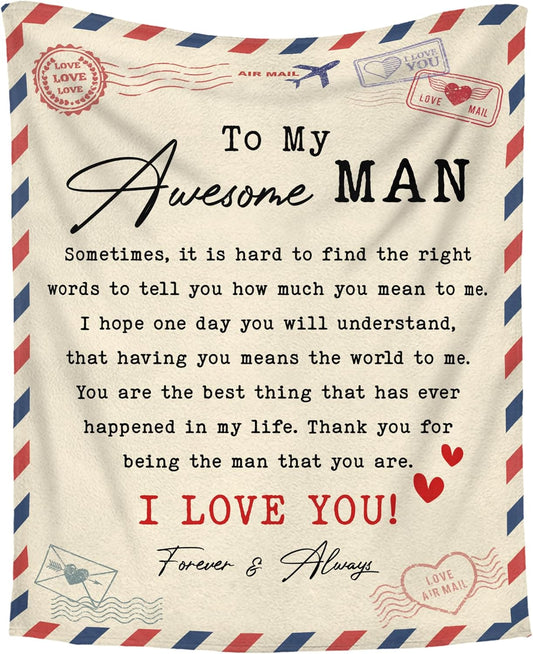 Romantic Gifts for Him Men - to My Awesome Man Soft Fleece Throw Blanket 50x60 in - Father's Day Anniversary Birthday Gifts for Men Couple Husband Boyfriend
